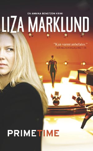 [Annika Bengtzon (Chronological Order) 03] • Primetime